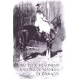 Settler Feminism and Race Making in Canada