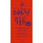 Le Baleinié : Dictionnaire des tracas Tome 2