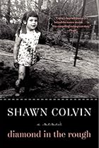 Diamond in the Rough: A Memoir Diamond in the Rough: A Memoir