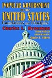 Popular government in the United States : foundations and principles
