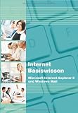 Produkt-Bild: Internet Basiswissen: Microsoft Internet Explorer 8 und Windows Mail