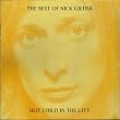 Best of Nick Gilder: Hot Child in the City