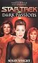 Dark Passions: Bk. 2 (Star Trek)