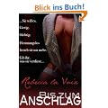 Bis zum Anschlag (Rebecca's sexuelle Abenteuer)