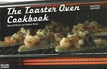 Toaster Oven Cookbook: Revised