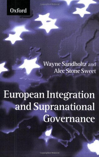 European Integration and Supranational Governance