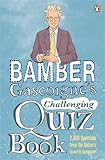 Bamber Gascoigne's challenging quiz book