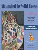 Strangled by Wild Geese