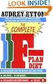 The Complete F-Plan Diet: The F-Plan, The F-Plan Calorie and Fibre Chart, F-Plus (Penguin Health Care & Fitness)