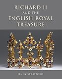 Richard II and the English royal treasure