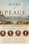 Rites of Peace: The Fall of Napoleon and the Congress of Vienna