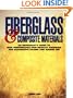Fiberglass & Composite Materials