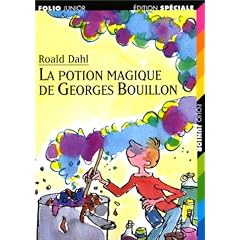 La Potion magique de Georges Bouillon