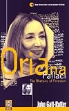 Oriana Fallaci: The Rhetoric of Freedom (New Directions in European Writing)