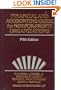Financial and Accounting Guide for Not-for-Profit Organizations (Wiley Nonprofit Law, Finance and Management Series)