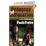 Pedagogy of Indignation (Series in Critical Narrative)