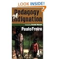 Pedagogy of Indignation (Series in Critical Narratives)