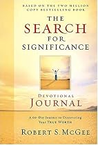 The Search for Significance Devotional Journal: A 60-day Journey to Discovering Your True Worth