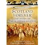 Scotland Forever - The Story Of The Scottish Soldier