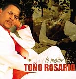 Lo Mejor De Tono Rosario