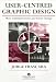 Book User-Centred Graphic Design: Mass Communication And Social Change