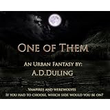 One of them, YA Urban fantasy A.D. Duling (Author of The Anna Kippling Series) ~ A.D. Duling