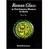 Roman Glass in the Corning Museum of Glass (Volume II)