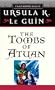 The Tombs of Atuan (The Earthsea Cycle, Book 2)