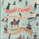 Stori Cymru : hanesion a baledi