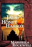 The Jade and Honey Harlot