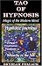 Book TAO OF HYPNOSIS - Magic of the Modern Mind & Serenity in the Sea