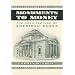 Monuments to money