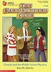 Claudia and the Middle School Mystery (Baby-Sitters Club #40)