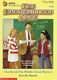 Claudia and the Middle School Mystery (Baby-Sitters Club, 40)-