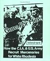 Guns for Hire: How the C.I.A & U.S. Army Recruit Mercenaries for White Rhodesia