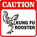 Caution - Kung Fu Rooster Sign