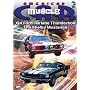 The American MuscleCar: '64 Ford Fairlane Thunderbolt/The Shelby Mustangs