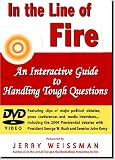 In the Line of Fire: An Interactive Guide to Handling Tough Questions