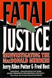 Fatal Justice: Reinvestigating the Macdonald Murders