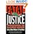 Fatal Justice: Reinvestigating the Macdonald Murders