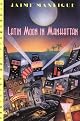 Latin Moon in Manhattan: A Novel