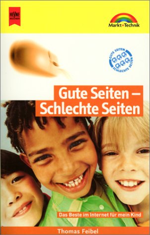 Produkt-Bild: Markt & Technik bei Heyne, Bd.96, Gute Seiten, Schlechte Seiten