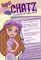 "Bratz" Chatz: A Superstylin' Cyber Story