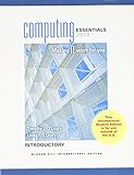 Computing essentials : making IT work for you : introductory 2012