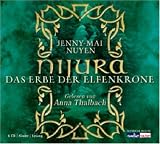 Nijura - Das Erbe der Elfenkrone. 6 CDs - Jenny Mai Nuyen