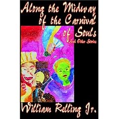 Along the Midway of the Carnival of Souls and Other Stories