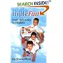 TripleFun: From Infertility to Triplets