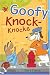 Goofy Knock-Knocks