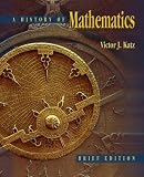 The History of Mathematics: Brief Version