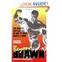Beyond Brawn: The Insider's Encyclopedia on How to Build Muscle and Might